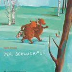 Der Schluckauf – Ingrid Sissing