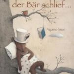 Während der Bär schlief