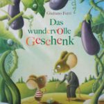 Das wundervolle Geschenk