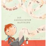 Die Geschichtenmaschine
