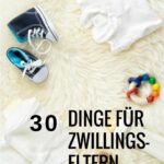 30 wichtige Dinge für Zwillingseltern – Erstausstattung