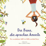 Al MacCuish – Die Biene, die sprechen konnte