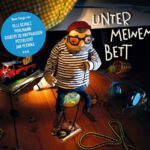 Gute Unterhaltung mit „Unter meinem Bett“ – Cover Oetinger Audio
