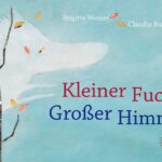 Brigitte Werner – Kleiner Fuchs. Großer Himmel