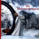 Dirk Steinhöfel – Die Weltenträumerin