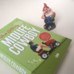 Midlife Cowboy – Humorvoll für die Generation 40+