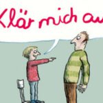 Klär mich auf