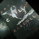 Daniel Cole – Ragdoll. Dein letzter Tag