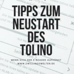 So bekommst du den tolino wieder zum Laufen